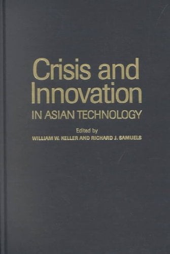 Crisis and Innovation in Asian Technology